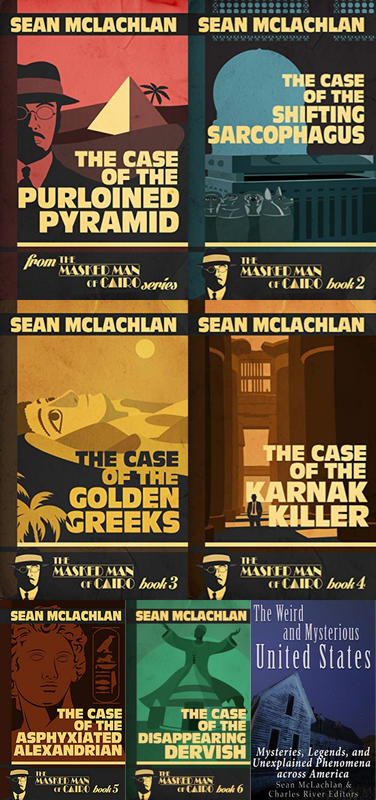 The Masked Man of Cairo Series & more by Sean McLachlan ~ 7 MP3 AUDIOBOOK COLLECTION