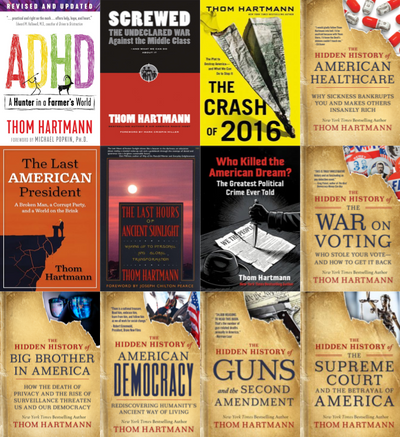 Thom Hartmann ~ 12 MP3 AUDIOBOOK COLLECTION
