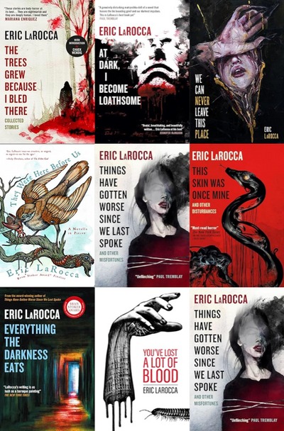 Eric LaRocca ~ 9 E-BOOK COLLECTION