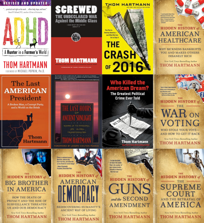 Thom Hartmann ~ 12 MP3 AUDIOBOOK COLLECTION