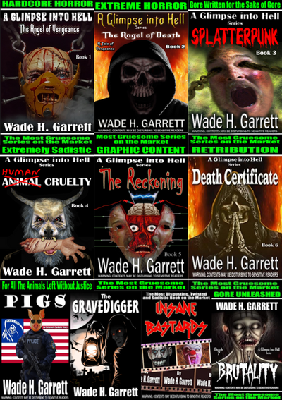 A Glimpse into Hell Series & more by Wade H. Garrett ~ 10 MP3 AUDIOBOOK COLLECTION