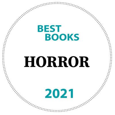 THE BEST BOOKS 2021 ~ Best Horror