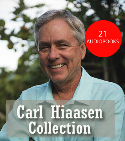 Carl Hiaasen ~ 21 MP3 AUDIOBOOK COLLECTION
