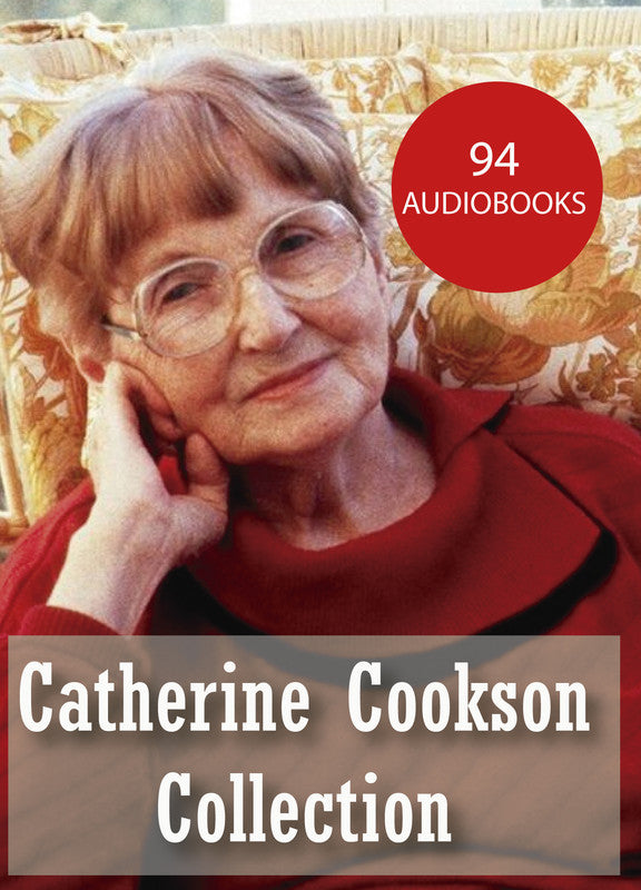 Catherine Cookson Audiobooks | Audio collection | MotionAudiobooks
