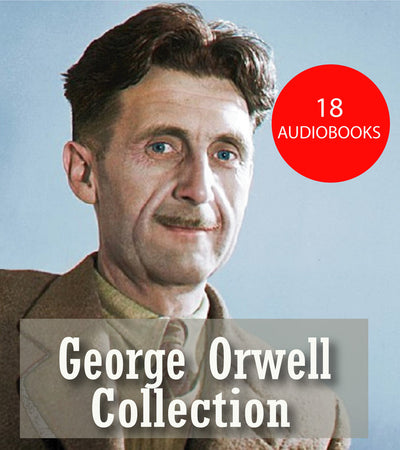 George Orwell ~ 18 MP3 AUDIOBOOK COLLECTION