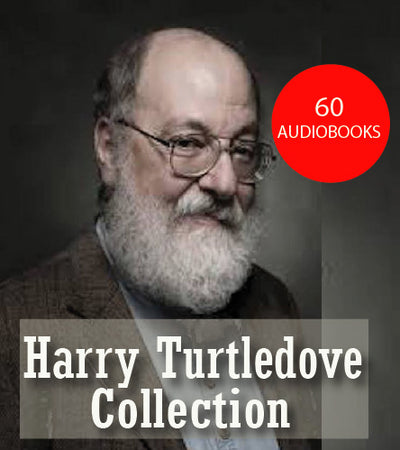 Harry Turtledove ~ 60 MP3 AUDIOBOOK COLLECTION