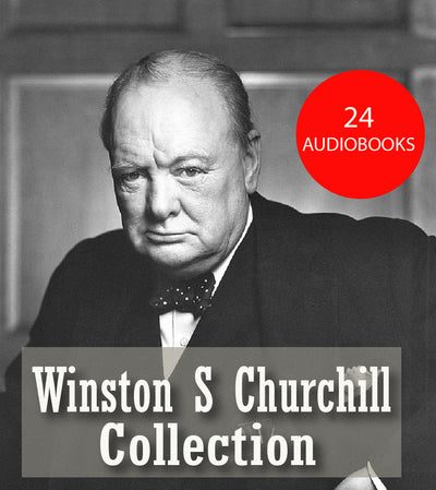Winston S Churchill ~ 24 MP3 AUDIOBOOK COLLECTION